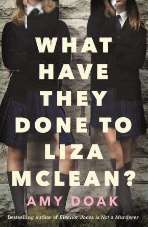 What Have They Done to Liza McLean? What Have They Done to Liza McLean?