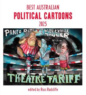 Best Australian Political Cartoons 2025 Best Australian Political Cartoons 2025