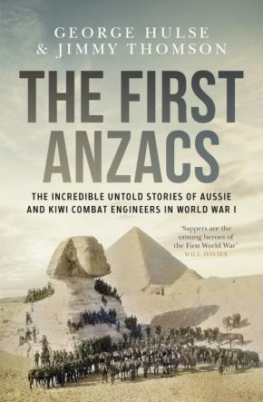 The First Anzacs