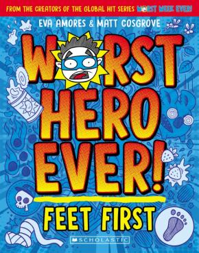 Feet First (Worst Hero Ever! #1)